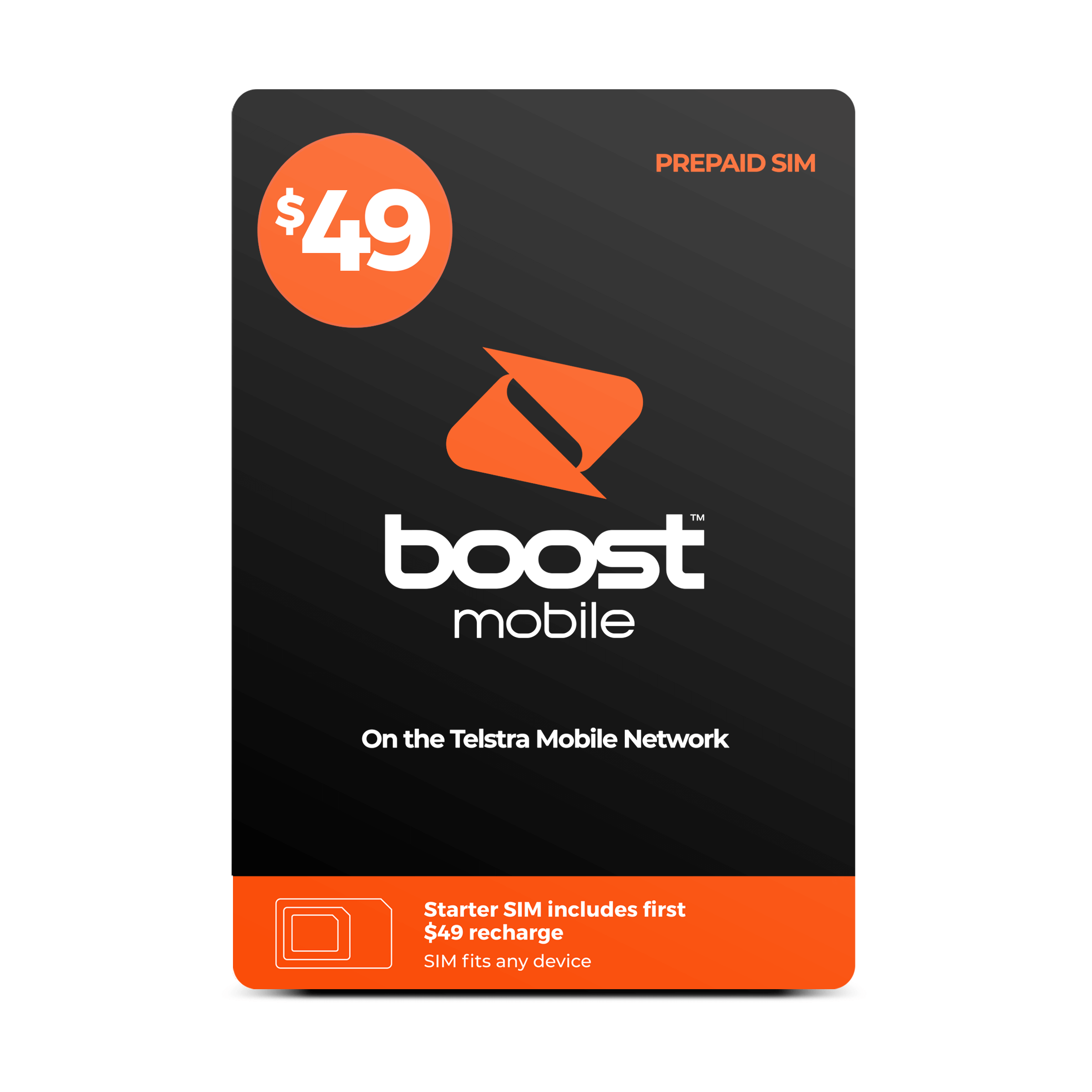$49 Boost Mobile Prepaid SIM , on the Telstra Mobile Network, Starter SIM includes first $49 recharge, SIM fits any device