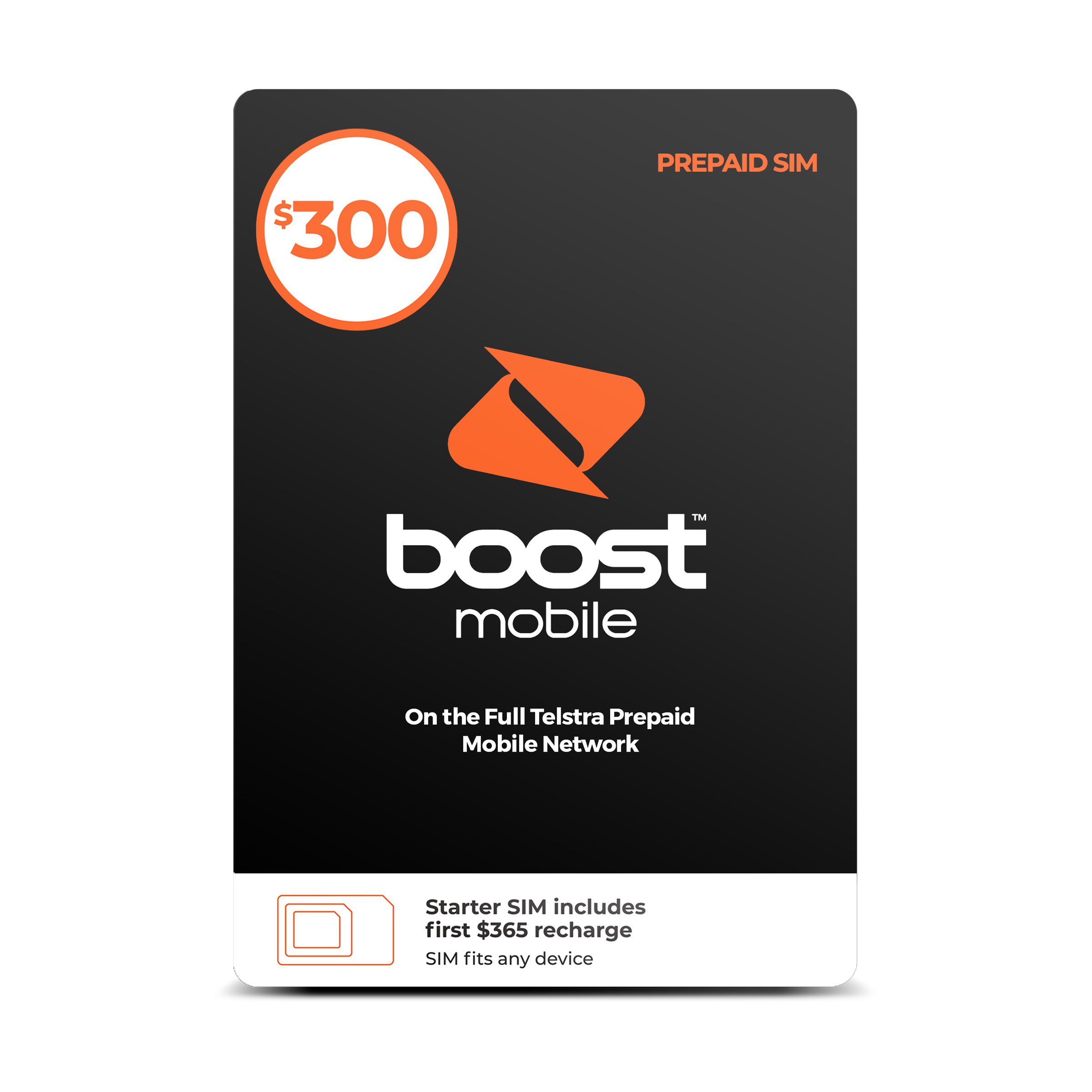 $300 Boost Mobile Prepaid SIM , on the Telstra Mobile Network, Starter SIM includes first $300 recharge, SIM fits any device